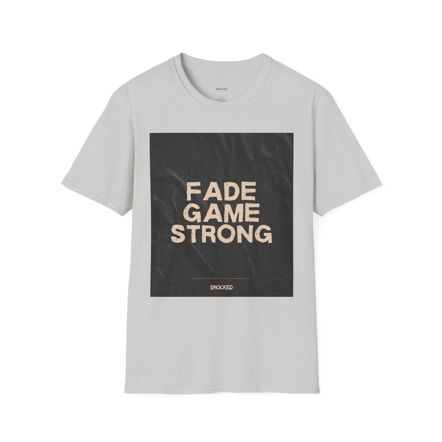 Fade Game Strong Unisex T-Shirt, Casual Wear, Streetwear Fashion, Graphic Tee, Unique Gift for Friends