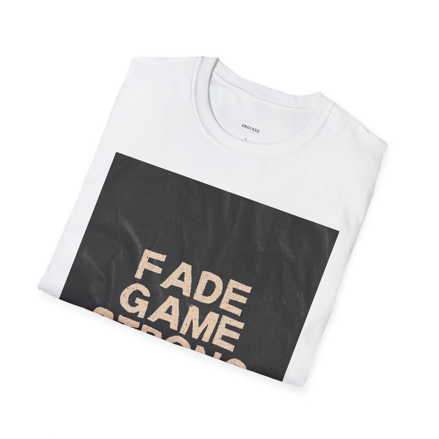 Fade Game Strong Unisex T-Shirt, Casual Wear, Streetwear Fashion, Graphic Tee, Unique Gift for Friends
