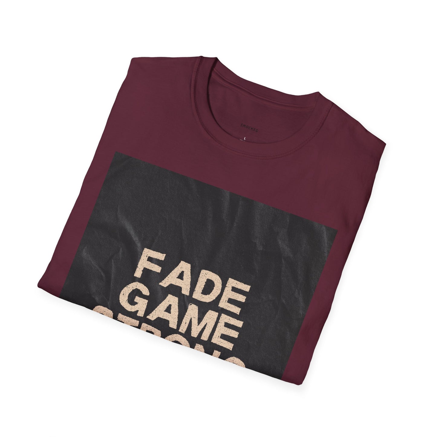 Fade Game Strong Unisex T-Shirt, Casual Wear, Streetwear Fashion, Graphic Tee, Unique Gift for Friends