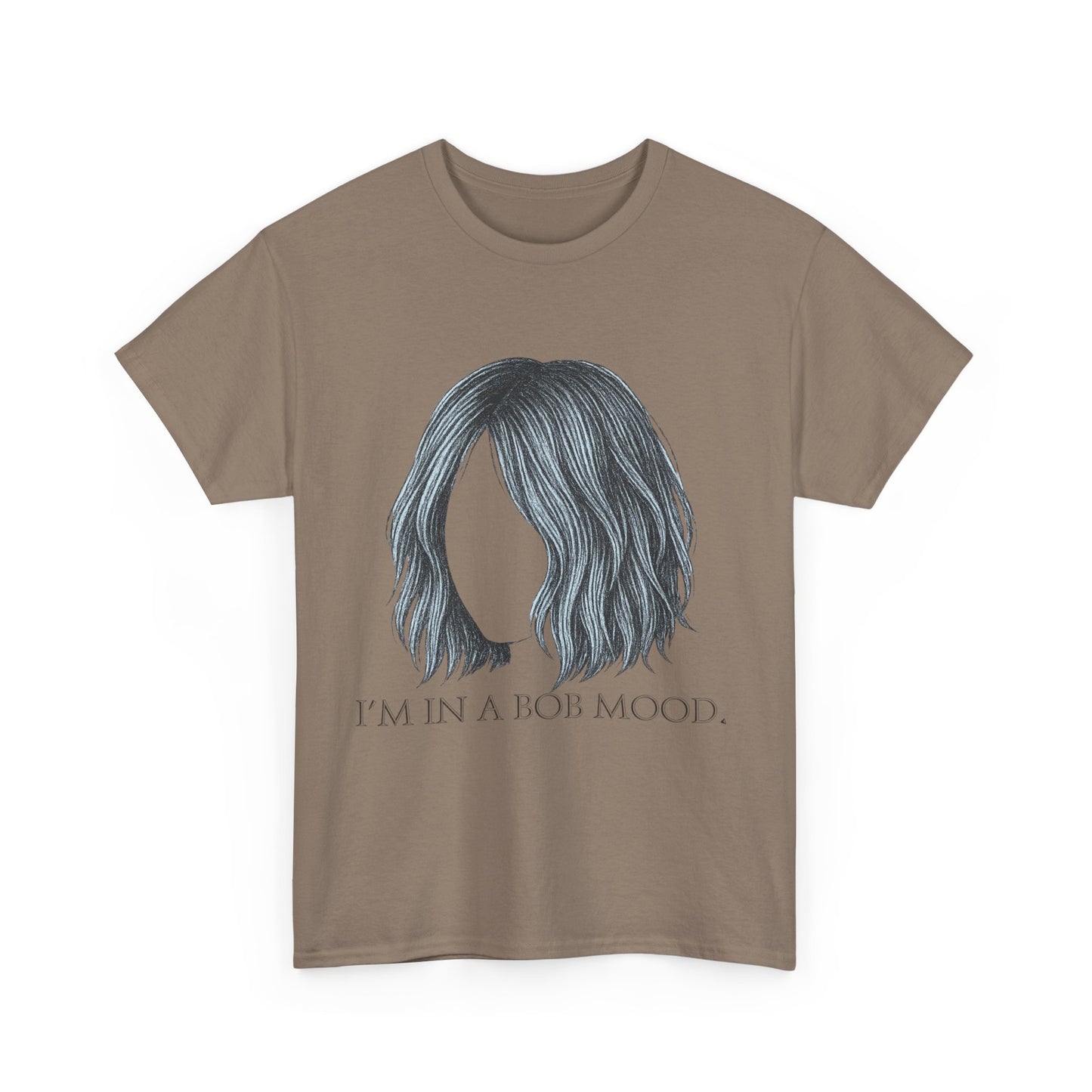 Bob Mood Unisex Tee - Fun Hair Enthusiasts Shirt