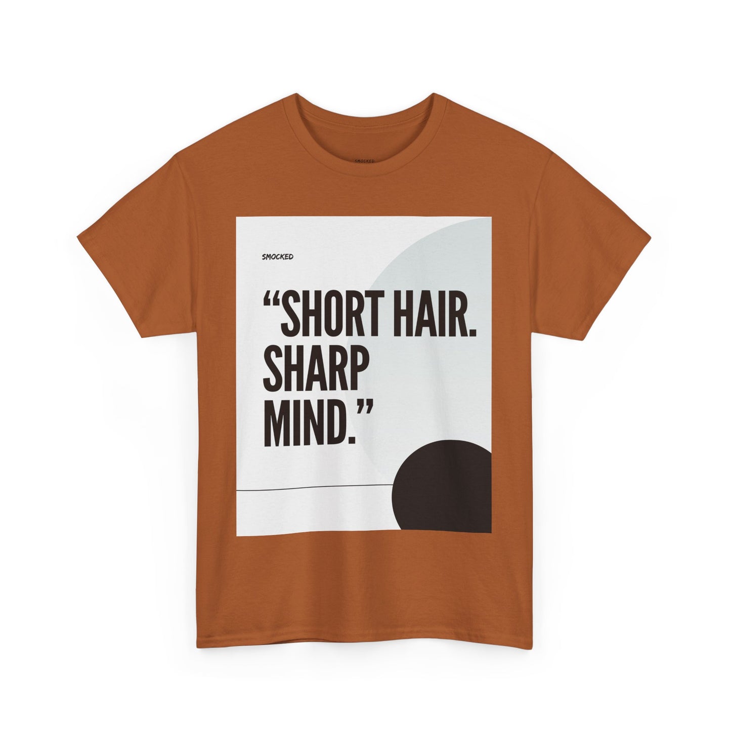 Short Hair Statement Tee - Unisex Heavy Cotton