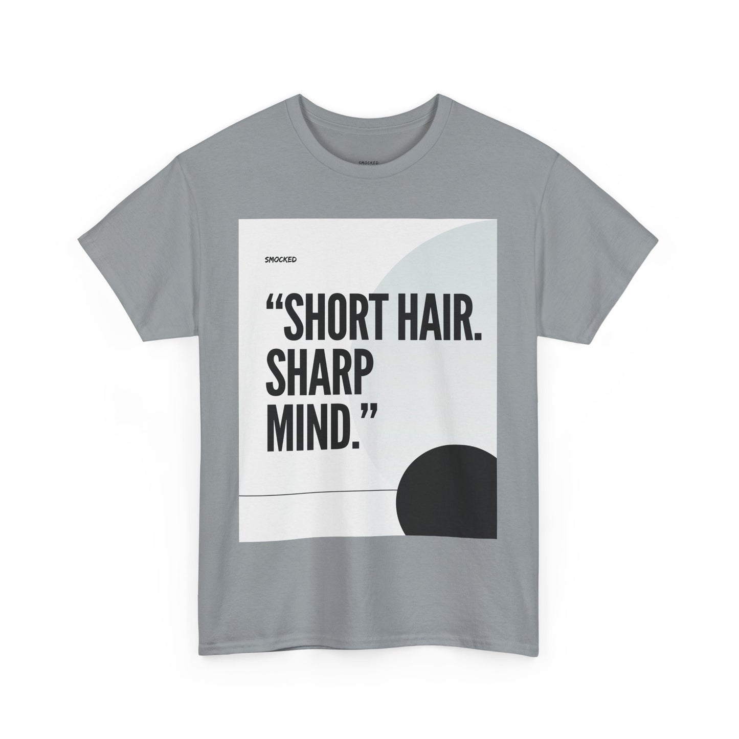 Short Hair Statement Tee - Unisex Heavy Cotton